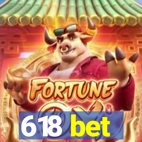 618 bet