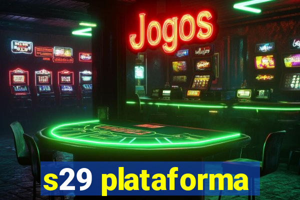 s29 plataforma