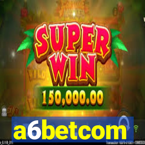 a6betcom