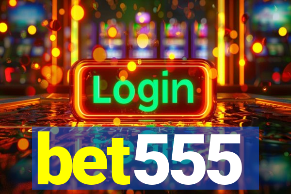 bet555