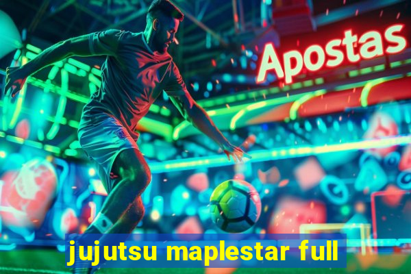 jujutsu maplestar full