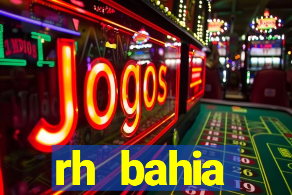 rh bahia contracheque 2022