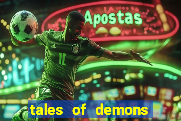 tales of demons and gods saikai