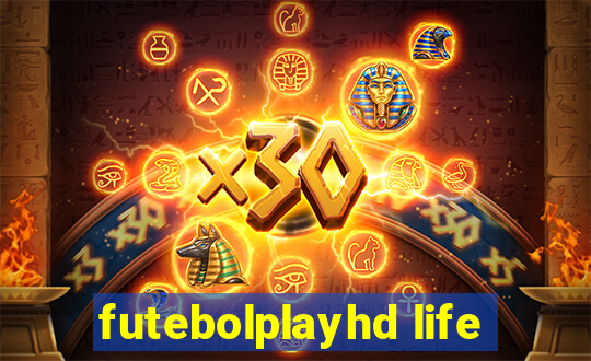 futebolplayhd life