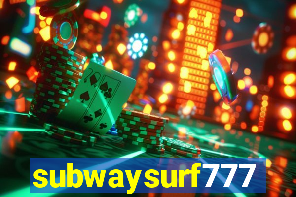 subwaysurf777