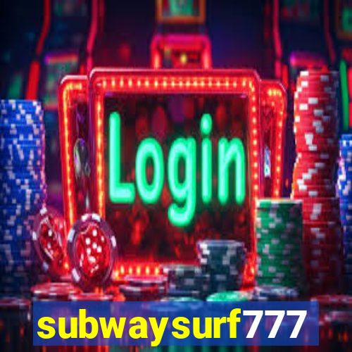 subwaysurf777