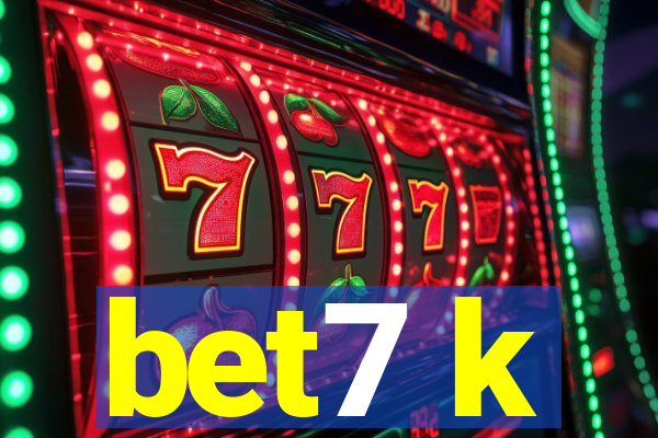 bet7 k