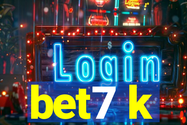 bet7 k