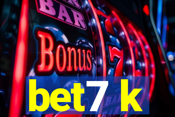bet7 k