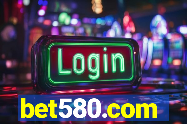bet580.com
