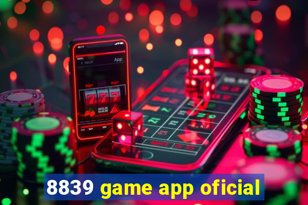 8839 game app oficial