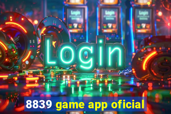 8839 game app oficial