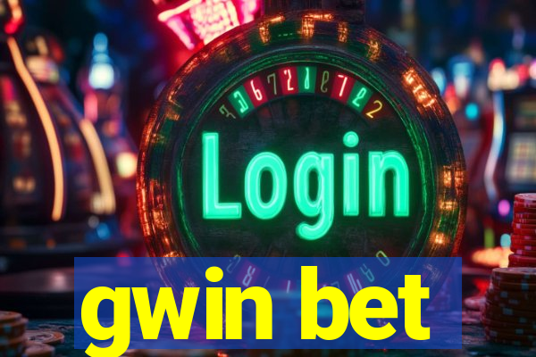 gwin bet