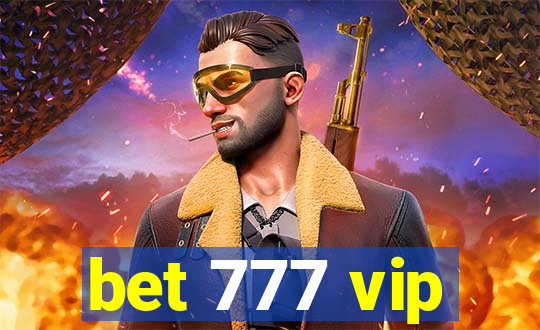 bet 777 vip