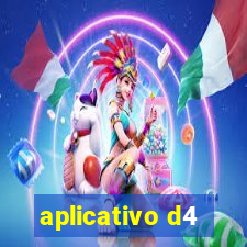 aplicativo d4