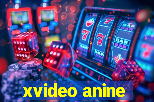 xvideo anine