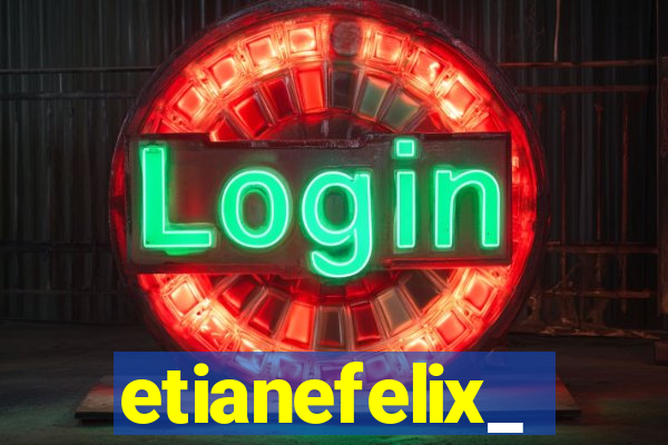 etianefelix_