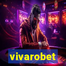 vivarobet