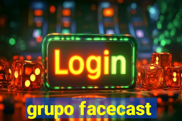 grupo facecast