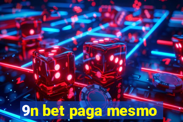 9n bet paga mesmo