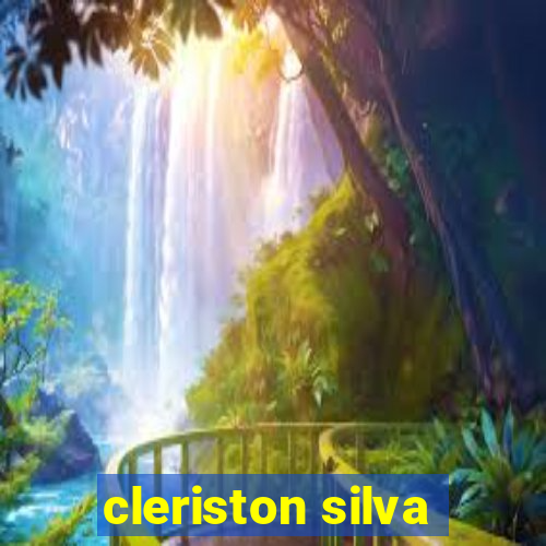cleriston silva