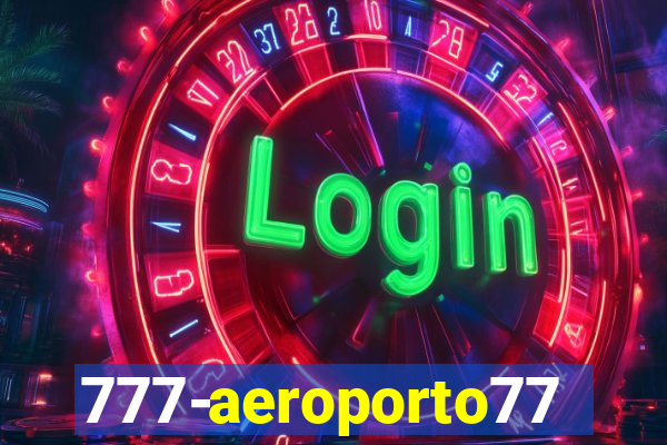 777-aeroporto777.cc