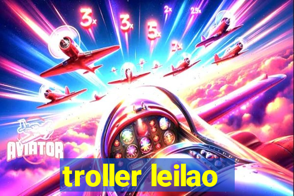 troller leilao