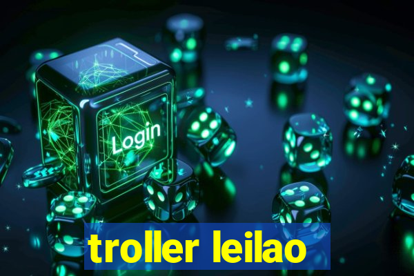 troller leilao