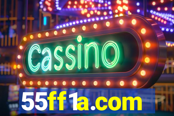 55ff1a.com