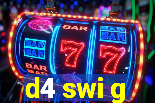 d4 swi g