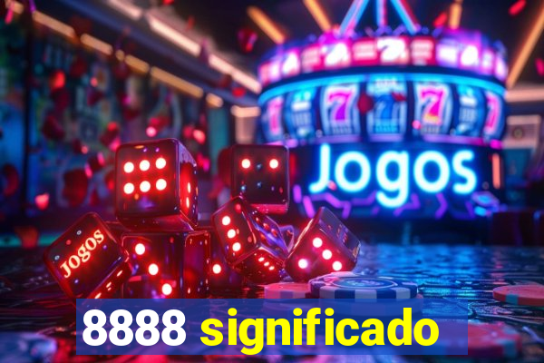 8888 significado