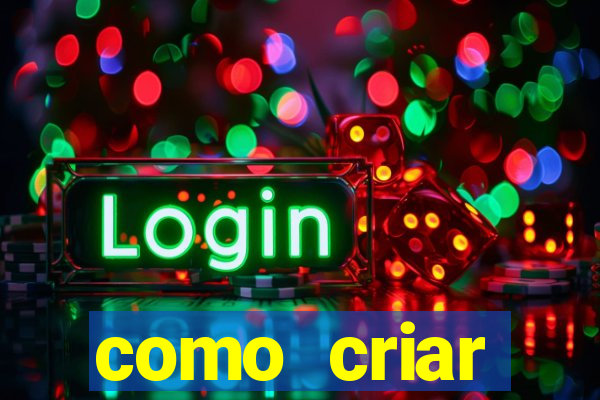 como criar plataforma de jogos de aposta