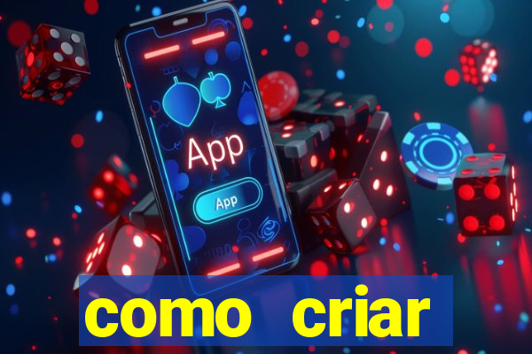 como criar plataforma de jogos de aposta