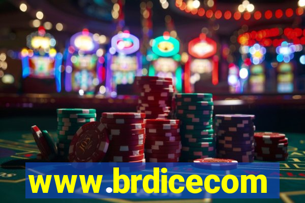 www.brdicecom