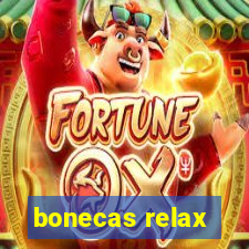 bonecas relax