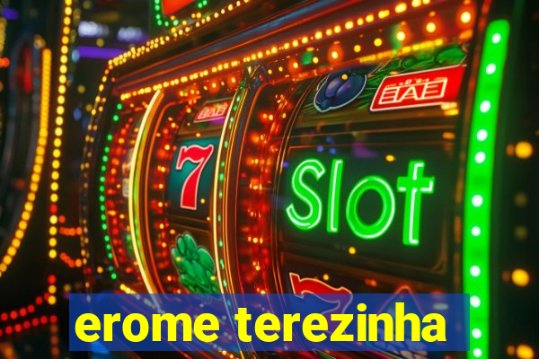erome terezinha
