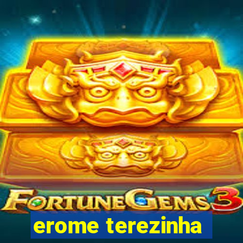 erome terezinha