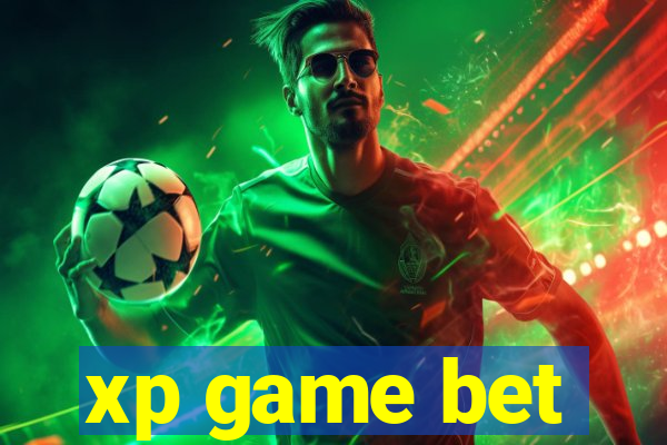 xp game bet