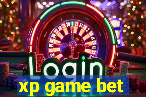 xp game bet