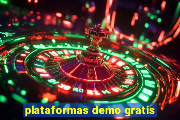 plataformas demo gratis