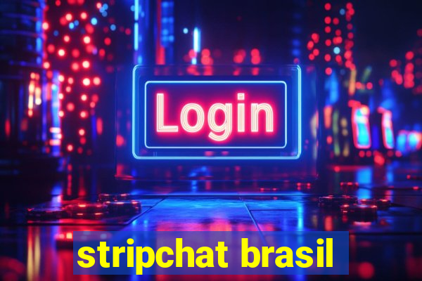stripchat brasil