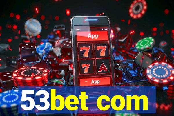 53bet com