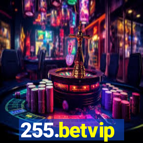 255.betvip