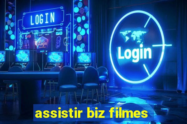 assistir biz filmes