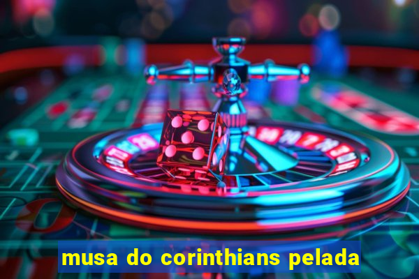 musa do corinthians pelada