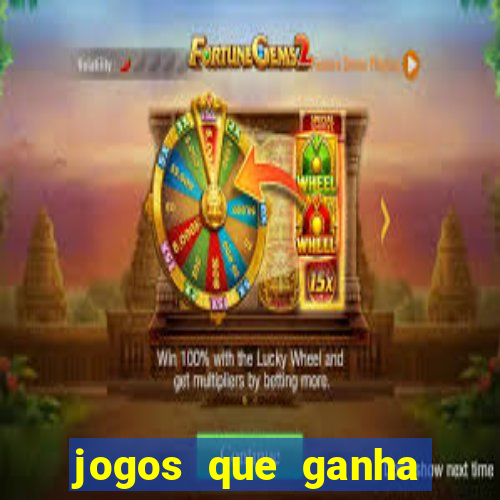 jogos que ganha dinheiro sem depositar nada