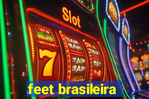 feet brasileira