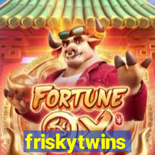 friskytwins