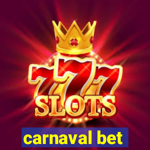 carnaval bet