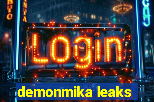 demonmika leaks